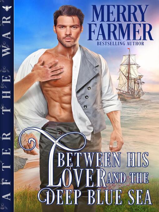Title details for Between His Lover and the Deep Blue Sea by Merry Farmer - Available